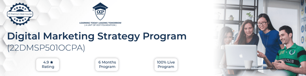 Digital Marketing Strategies Program - OCP Academy